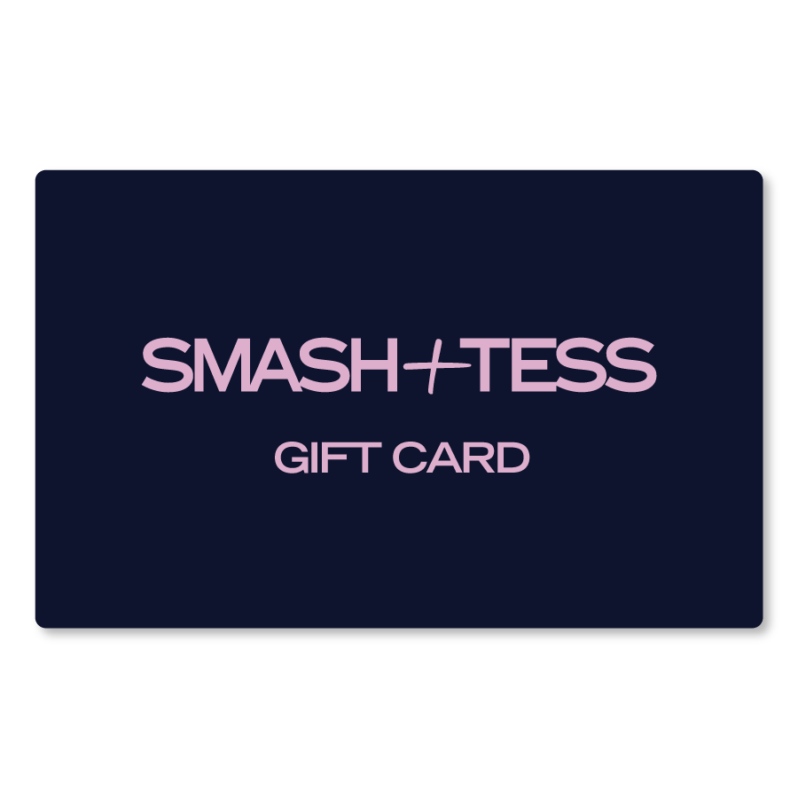 SMASH + TESS GIFT CARD